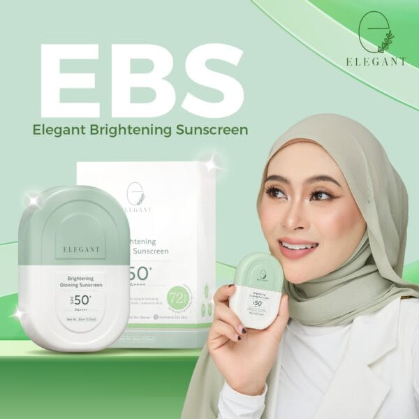 Elegant Brightening Glowing Sunscreen (EBS)